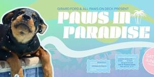 Paws In Paradise - Dog Adoption Event!