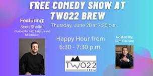 Free Comedy Show at Two22 Brew