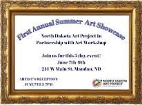 1st Annual Mandan Summer Art Showcase!