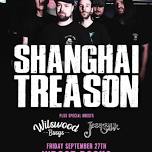 Shanghai Treason - Support From Wilswood Buoys & Jess Silk