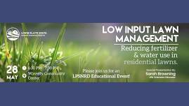 Low Input Lawn Management Presentations - What can you do to help reduce the urban nitrogen load?