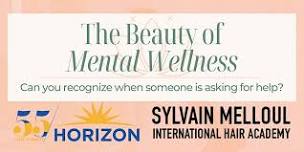 The Beauty of Mental Wellness