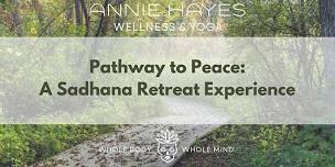 A Sadhana Retreat Experience