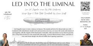 Led Into the Liminal - Live Led Zeppelin Music & Sound Bath