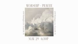 WORSHIP & PRAYER NIGHT