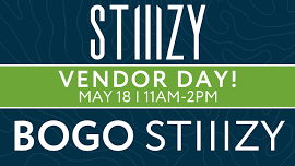 Stiiizy Vendor Day | Adrian