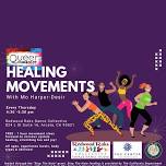 Healing Movement W/ Mo Harper-Desir  — Black Humboldt