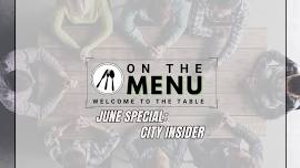 On the Menu: City Insider with Stephen Houserman