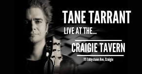 Tane Tarrant - Live At The Craigie Tavern