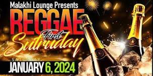 Malakhi  Lounge Reggae First Saturday,