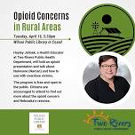 Opioid Concerns in Rural Areas