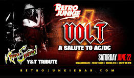 VOLT (AC/DC Tribute) + MEAN STREAK (Y&T Tribute)… LIVE @ Retro Junkie!