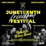 Rebirth Brass Band: Juneteenth Freedom Festival