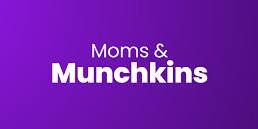 Moms and Munchkins — Faith E Church