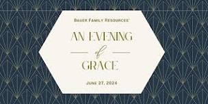 An Evening of Grace