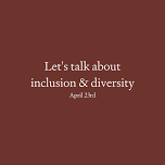 Few tickets! // Let's talk about inclusion & diversity