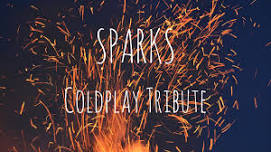 SPARKS COLDPLAY TRIBUTE BAND