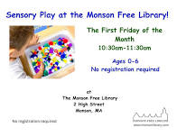 Sensory Play at the Monson Free Library! (Ages 0-6)