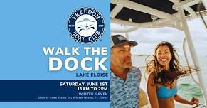 Walk the Dock at Lake Eloise