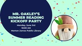 Mr. Oakley's Summer Reading Kickoff Party