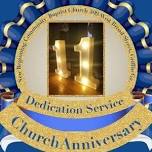 Dedication Service & Church Anniversary: New Beginnings Community Baptist Church!