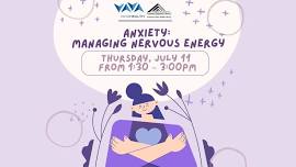 VAYA Health - Anxiety: Managing Nervous Energy