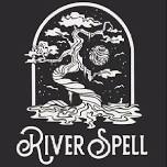 River Spell @ Howlin Wind Brewing & Blending