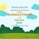 Hider Park w/Brothers & Friends