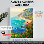 Canvas Painting Workshop  @Social FC Road - Desi Art Studio