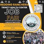 Redding Rancheria - Trinity Health Center Job Fair — Weaverville Chamber of Commerce