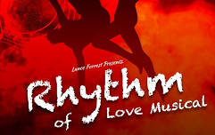 Rhythm Of Love: The Musical