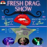 Drag Fresh Drag Show