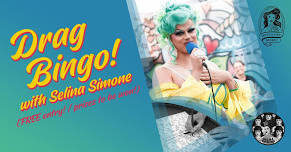 DRAG BINGO with Selina Simone! @DLS