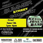 Summer Street Concert!  The Kevin Jones Band