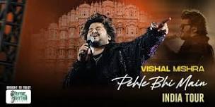 Vishal Mishra - Pehle Bhi Main - JAIPUR