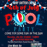 Surf Sutter Creek Pool Party!