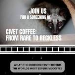 Civet Coffee - From Rare to Recklass