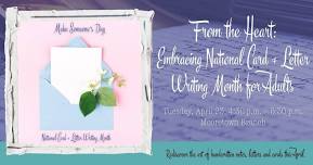 From the Heart: National Card & Letter Writing Month