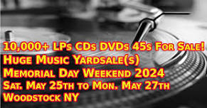 Huge Memorial Day Weekend Music Yard Sale Vinyl Records + CDs Woodstock NY