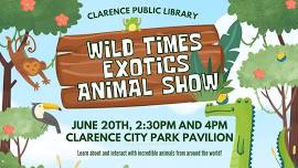 Wild Times Exotics Animal Show!