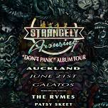 Strangely Arousing – “Don’t Panic” Album Tour