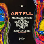 Andrea Quintero presents Artful