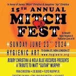 15th Annual Mitchfest