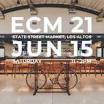 ECM 21 @ Street Street Market, Los Altos