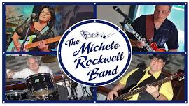 Michele Rockwell Band at East Bridgewater Commercial Club/ Saturday June 8/1pm