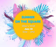 Summer on the Square