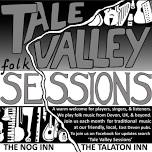 Tale Valley Sessions At The Nog Inn, Feniton