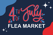 4th of July Weekend Flea Market