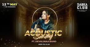 Acoustic Sunday Ft. Devalina Band