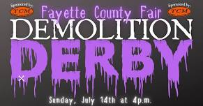 Fayette County Fair Demolition Derby & Power Wheels Derby